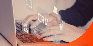CRM Obtén el máximo provecho para potenciar tu negocio